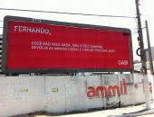 Desabafo em outdoor chamou atenção