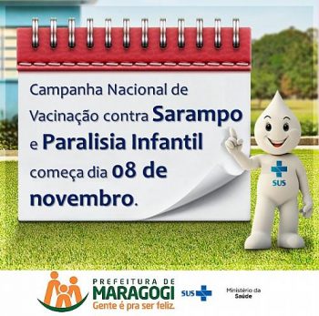 Maragogi inicia campanha de vacinação contra Sarampo e Paralisia Infantil