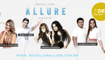 Réveillon Allure anuncia atrações para sua edição 2017