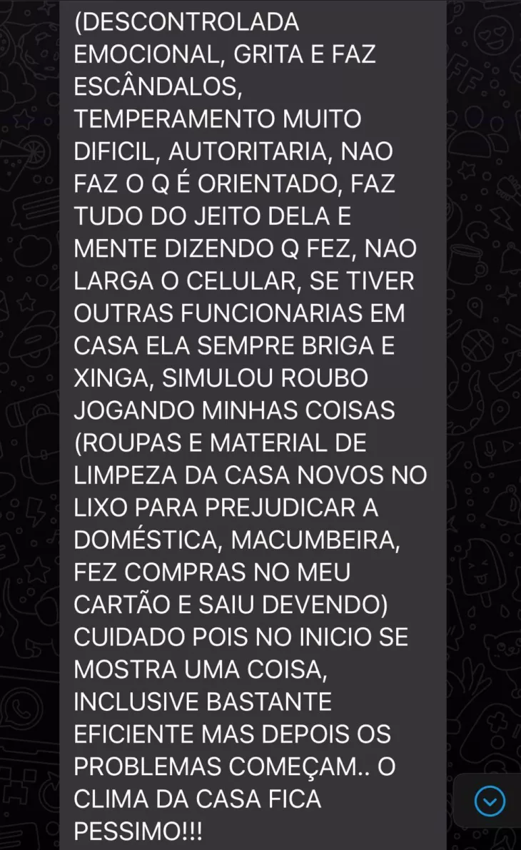 Mensagens de ex-patroas com teor difamatório em relação a empregadas domésticas, babás e cuidadoras faz parte de "lista suja" que circula em grupos de WhatsApp de Fortaleza